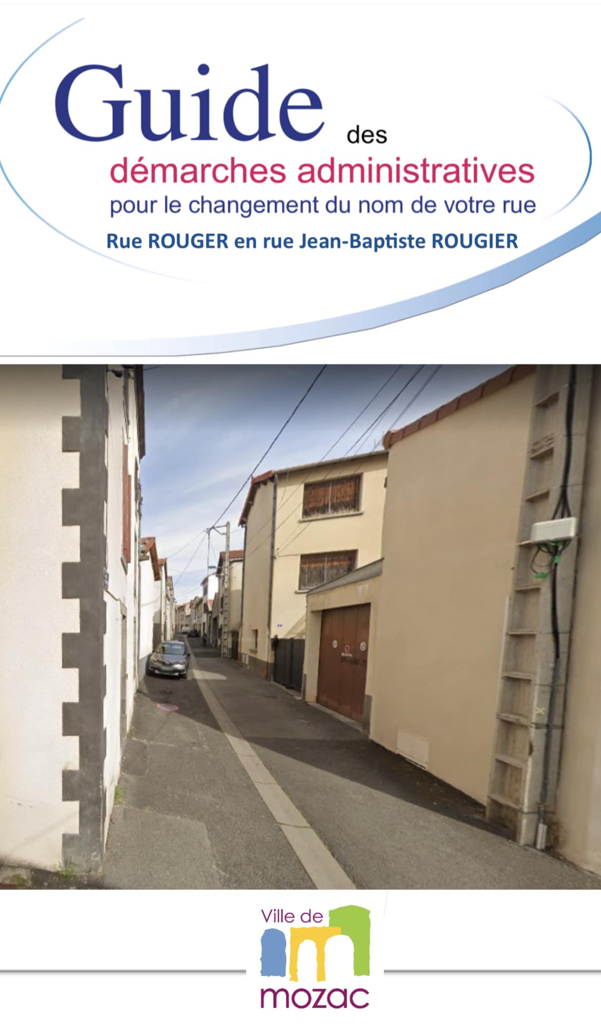 Changement de nom de la rue « ROUGER »